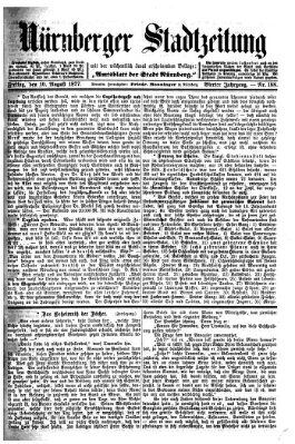 Nürnberger Stadtzeitung (Nürnberger Abendzeitung) Freitag 10. August 1877