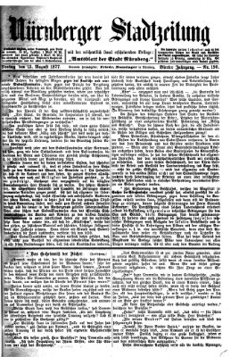 Nürnberger Stadtzeitung (Nürnberger Abendzeitung) Montag 13. August 1877