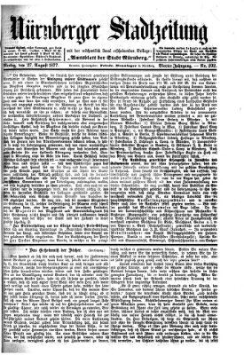 Nürnberger Stadtzeitung (Nürnberger Abendzeitung) Montag 27. August 1877