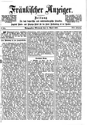 Fränkischer Anzeiger Mittwoch 11. April 1877