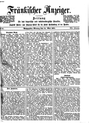 Fränkischer Anzeiger Montag 14. Mai 1877