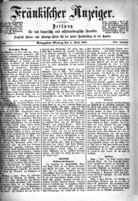 Fränkischer Anzeiger Montag 4. Juni 1877