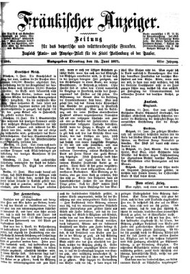 Fränkischer Anzeiger Dienstag 12. Juni 1877