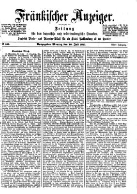 Fränkischer Anzeiger Montag 16. Juli 1877