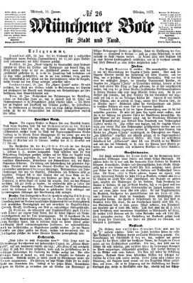 Münchener Bote für Stadt und Land Mittwoch 31. Januar 1877