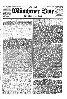 Münchener Bote für Stadt und Land Dienstag 24. Juli 1877