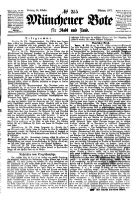 Münchener Bote für Stadt und Land Sonntag 28. Oktober 1877