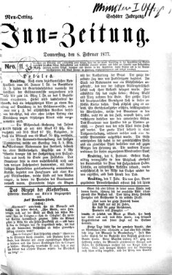 Inn-Zeitung Donnerstag 8. Februar 1877