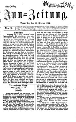 Inn-Zeitung Donnerstag 22. Februar 1877