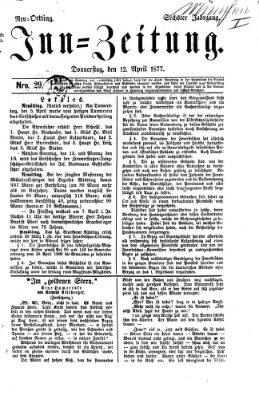 Inn-Zeitung Donnerstag 12. April 1877