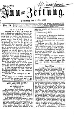 Inn-Zeitung Donnerstag 3. Mai 1877