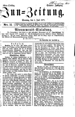 Inn-Zeitung Sonntag 1. Juli 1877