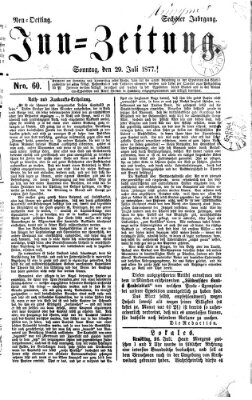 Inn-Zeitung Sonntag 29. Juli 1877