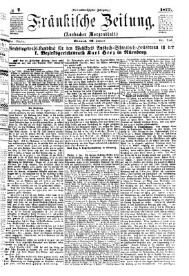 Fränkische Zeitung (Ansbacher Morgenblatt) Mittwoch 10. Januar 1877