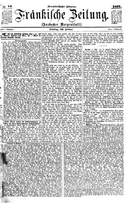 Fränkische Zeitung (Ansbacher Morgenblatt) Dienstag 20. Februar 1877