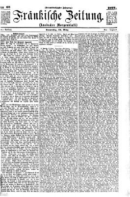 Fränkische Zeitung (Ansbacher Morgenblatt) Donnerstag 15. März 1877