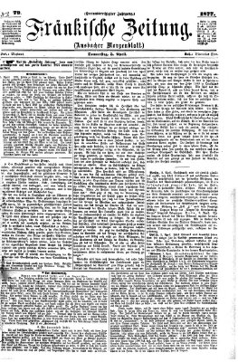 Fränkische Zeitung (Ansbacher Morgenblatt) Donnerstag 5. April 1877