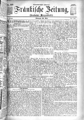 Fränkische Zeitung (Ansbacher Morgenblatt) Mittwoch 30. Mai 1877