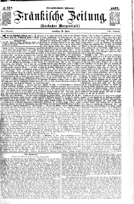 Fränkische Zeitung (Ansbacher Morgenblatt) Samstag 2. Juni 1877