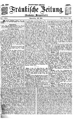 Fränkische Zeitung (Ansbacher Morgenblatt) Donnerstag 19. Juli 1877