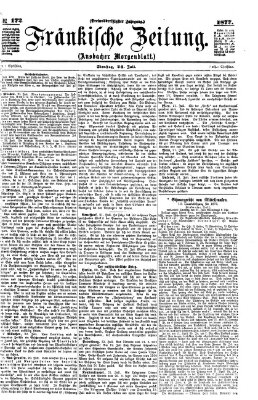 Fränkische Zeitung (Ansbacher Morgenblatt) Dienstag 24. Juli 1877