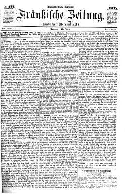 Fränkische Zeitung (Ansbacher Morgenblatt) Sonntag 29. Juli 1877