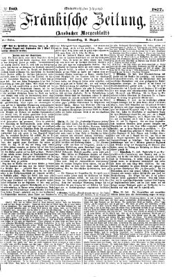 Fränkische Zeitung (Ansbacher Morgenblatt) Donnerstag 2. August 1877