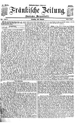 Fränkische Zeitung (Ansbacher Morgenblatt) Samstag 18. August 1877