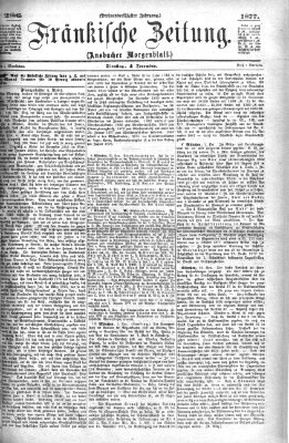 Fränkische Zeitung (Ansbacher Morgenblatt) Dienstag 4. Dezember 1877