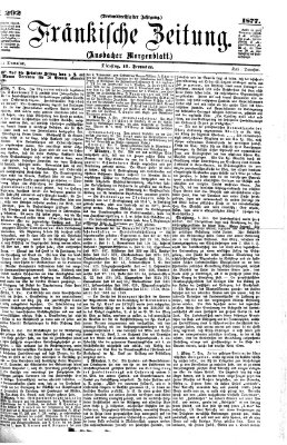 Fränkische Zeitung (Ansbacher Morgenblatt) Dienstag 11. Dezember 1877