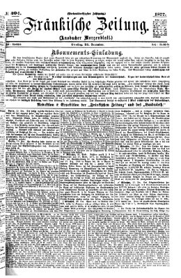 Fränkische Zeitung (Ansbacher Morgenblatt) Dienstag 25. Dezember 1877