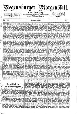 Regensburger Morgenblatt Mittwoch 14. Februar 1877