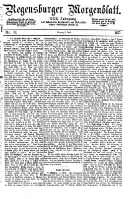 Regensburger Morgenblatt Sonntag 8. April 1877