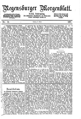 Regensburger Morgenblatt Dienstag 10. April 1877