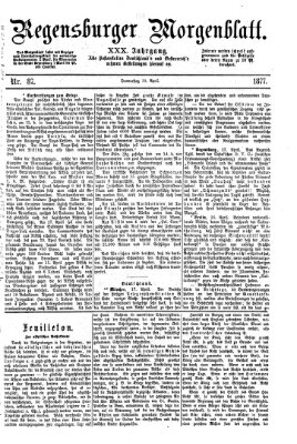 Regensburger Morgenblatt Donnerstag 19. April 1877