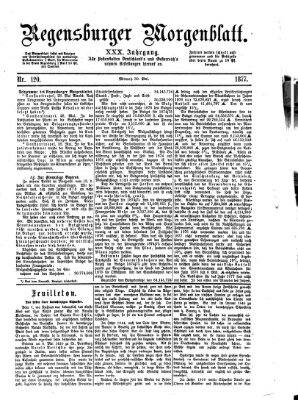 Regensburger Morgenblatt Mittwoch 30. Mai 1877