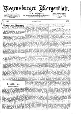 Regensburger Morgenblatt Mittwoch 27. Juni 1877