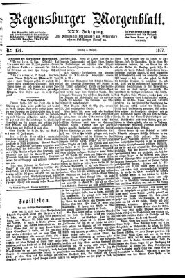 Regensburger Morgenblatt Freitag 3. August 1877