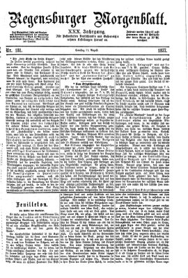 Regensburger Morgenblatt Samstag 11. August 1877