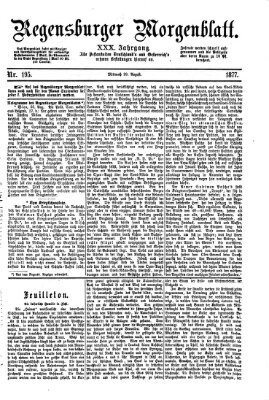 Regensburger Morgenblatt Mittwoch 29. August 1877