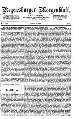 Regensburger Morgenblatt Donnerstag 30. August 1877