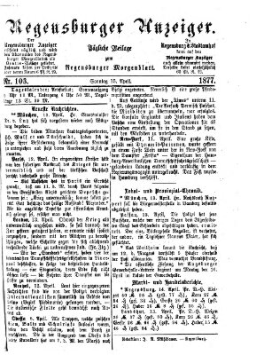 Regensburger Anzeiger Sonntag 15. April 1877