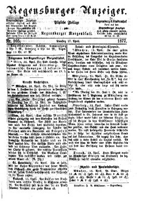 Regensburger Anzeiger Dienstag 17. April 1877