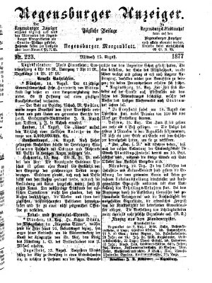 Regensburger Anzeiger Mittwoch 15. August 1877