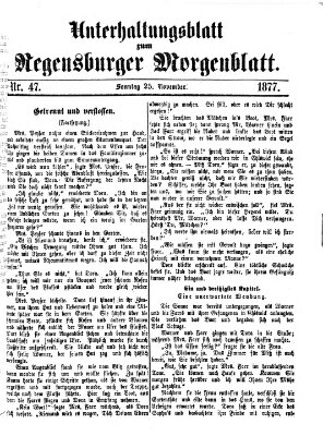 Regensburger Morgenblatt. Unterhaltungsblatt zum Regensburger Morgenblatt (Regensburger Morgenblatt) Sonntag 25. November 1877