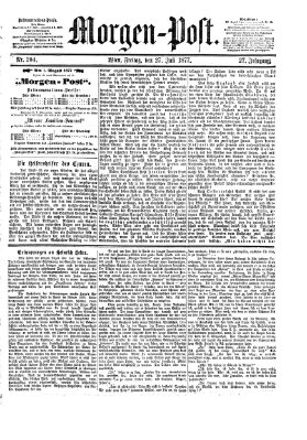 Morgenpost Freitag 27. Juli 1877