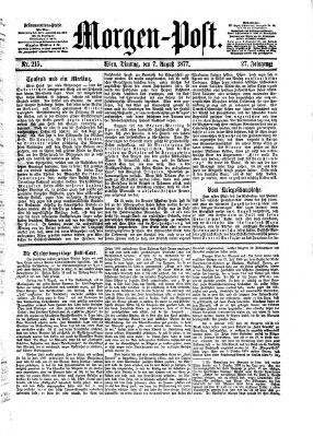 Morgenpost Dienstag 7. August 1877