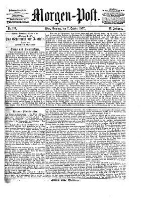 Morgenpost Sonntag 7. Oktober 1877