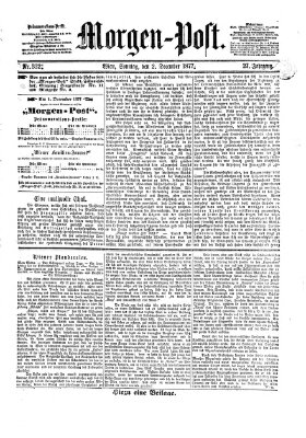 Morgenpost Sonntag 2. Dezember 1877