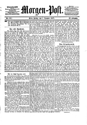 Morgenpost Freitag 7. Dezember 1877